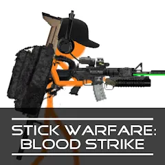 Stick Warfare: Blood Strike (Стик Варфаре)