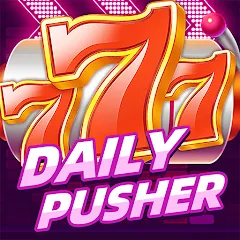 Скачать Daily Pusher Slots 777 (Дейли Пушер Слотс 777) [Взлом/МОД Все открыто] последняя версия 1.3.5 (бесплатно на 5Play) для Андроид