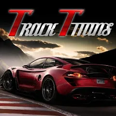 Скачать The Track Titans (Зе Трэк Титанс) [Взлом/МОД Бесконечные деньги] последняя версия 1.3.9 (бесплатно на 5Play) для Андроид